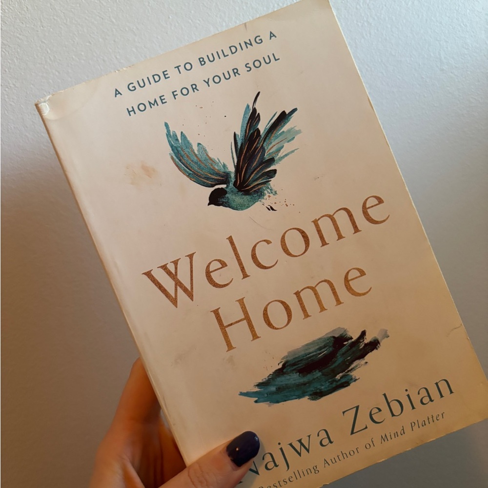 Najwa Zebian
Welcome Home: A Guide to Building a Home for Your Soul